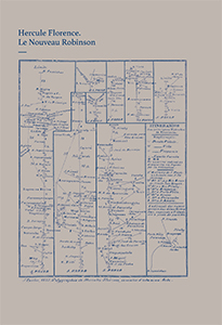 Hercule Florence - Le Nouveau Robinson