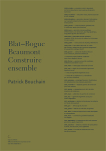 Patrick Bouchain - Les Bogues du Blat - Construire, atelier d\'architecture