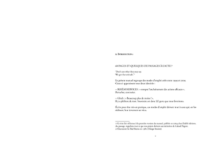 Des modes d'emploi et des passages à l'acte