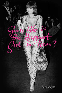 Susi Wyss - Guess Who Is the Happiest Girl in Town