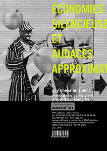 Guy Chevalier - Économies silencieuses et audaces approximatives