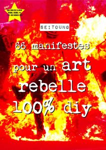 Samuel Étienne - 66 manifestes pour un art rebelle 100% DIY