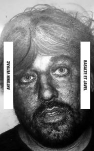 Antonin Veyrac - Basalte et Javel