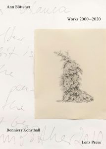 Ann Böttcher - Works 2000-2020
