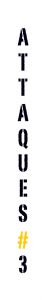 Attaques