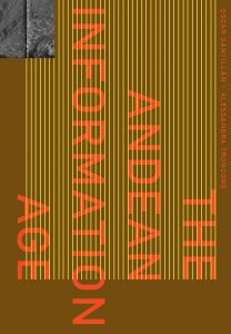 Alessandra Troncone - The Andean Information Age