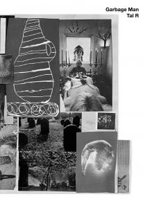 Tal R<!----> - Garbage Man