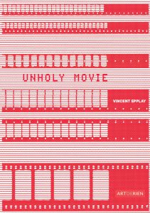 Vincent Epplay - Unholy Movie (book + K7)