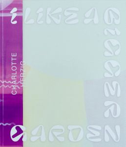 Charlotte Herzig - I like a bigger garden 