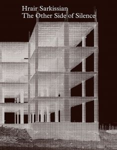 Hrair Sarkissian - The Other Side of Silence