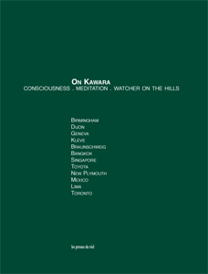 On Kawara - Consciousness. Meditation. Watcher on the Hills - Volume 2
