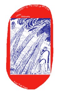 Viktor Shklovsky - Journey to the Land of Movies