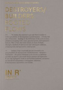  Destroyers/Builders - Rooted Flows