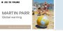 « Martin Parr. Global Warning »