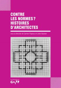 Contre les normes ? - Histoires d\'architectes
