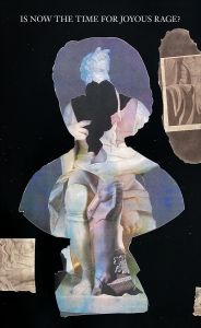 Is Now the Time for Joyous Rage? - (A Series of Open Questions, vol. 4)