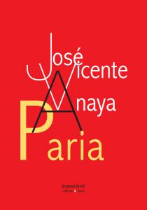 José Vicente Anaya - Paria
