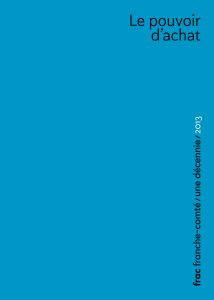 Frac Franche-Comté – Une décennie (10 volumes)