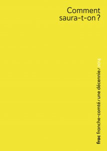 Frac Franche-Comté – Une décennie (10 volumes)