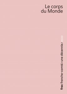 Frac Franche-Comté – Une décennie (10 volumes)