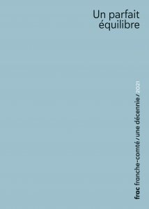 Frac Franche-Comté – Une décennie (10 volumes)