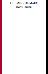 Hervé Touboul - Chemins de Marx