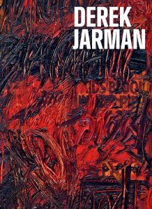 Derek Jarman, l\'impur et la grâce
