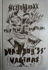 Bruno Richard - Elles sont de sortie #99 - Dead Dogs Vaginas