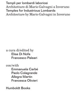 Temples for Industrious Lombards – Architecture by Mario Galvagni in Inveruno
