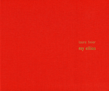 Laure Tixier - My Cities