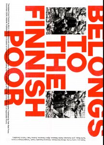 My Heart Belongs to the Finnish Poor