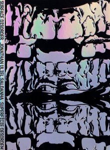Jonathan Uliel Saldanha - Surface Disorder