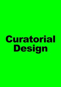 Curatorial Design - A Place Between