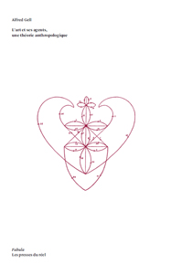 Alfred Gell - L\'art et ses agents - Une théorie anthropologique