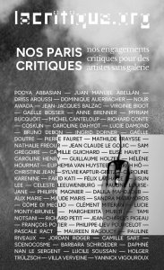Nos paris critiques - Nos engagements critiques pour des artistes sans galerie