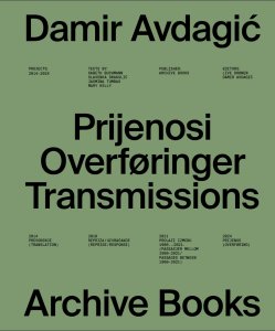 Damir Avdagić - Transmissions