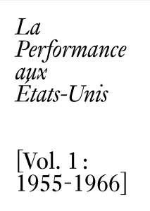 La Performance aux États-Unis - Vol. 1 : 1955-1966