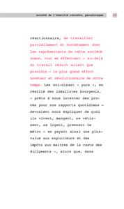 Les Lettristes sont irrécupérables jusqu'à la société de l'éternité concrète, paradisiaque