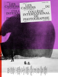 Les Cahiers du Collège International de Photographie