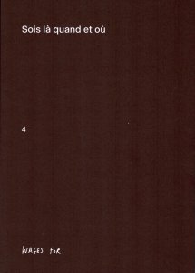 Wages For Wages Against - Volume 4 – Sois là quand et où – Art et antivalidisme