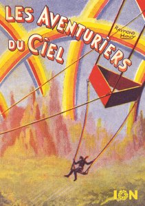 Raymond Houy - Les aventuriers du ciel
