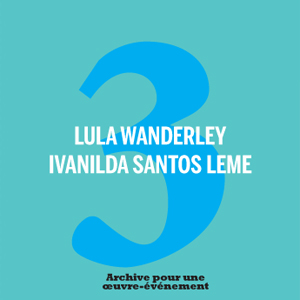 Archive pour une œuvre-événement