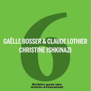 Archive pour une œuvre-événement