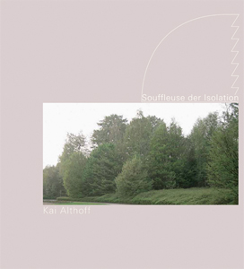 Kai Althoff - Souffleuse der Isolation