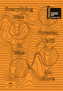 Konrad Smoleński - Everything Was Forever, Until It Was No More