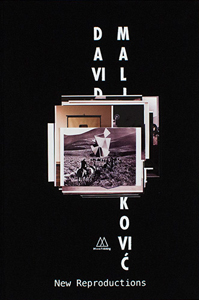 David Maljković - New Reproductions