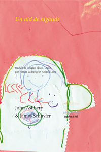 James Schuyler - Un nid de nigauds