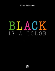 Elvan Zabunyan - Black Is A Color - A History of African American Art