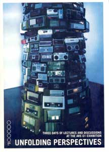 Unfolding perspectives - Three days of lectures and discussions at the ARS 01 exhibition