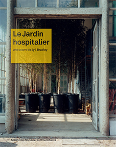 Jyll Bradley - Le Jardin hospitalier - Une œuvre de Jyll Bradley